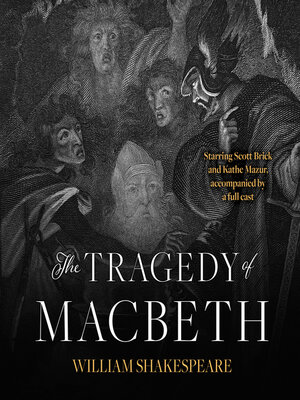 The Tragedy of Macbeth - Audiobook